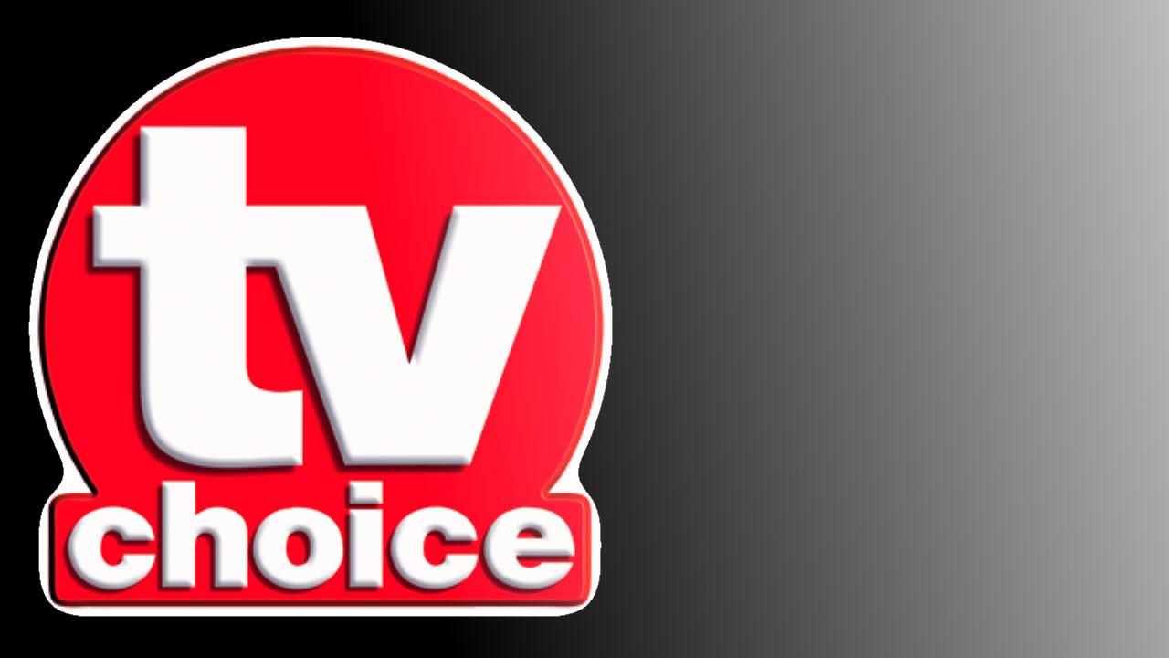 TV Choice Magazine logo set against a black gradient.