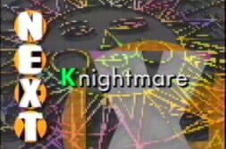 Children's ITV 1991. A 'Knightmare next' ident.